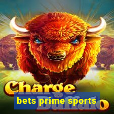 bets prime sports